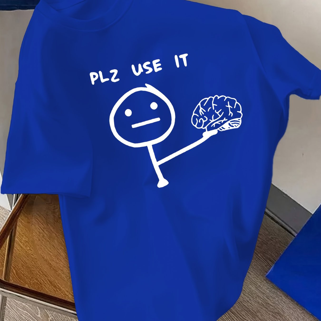 Men'S Funny Graphic T-Shirt - "PLZ USE IT" with Stick Figure & Brain Design - Royal Blue Crew Neck Tee - Lightweight Summer Shirt for Everyday Casual Wear - Funny Conversation Starter Apparel for Men, Humorous Clothing, Playf